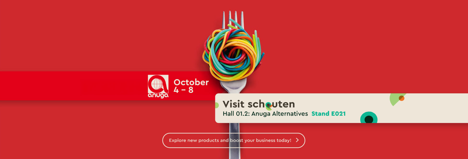 Come and visit Schouten on ANUGA Stand E021