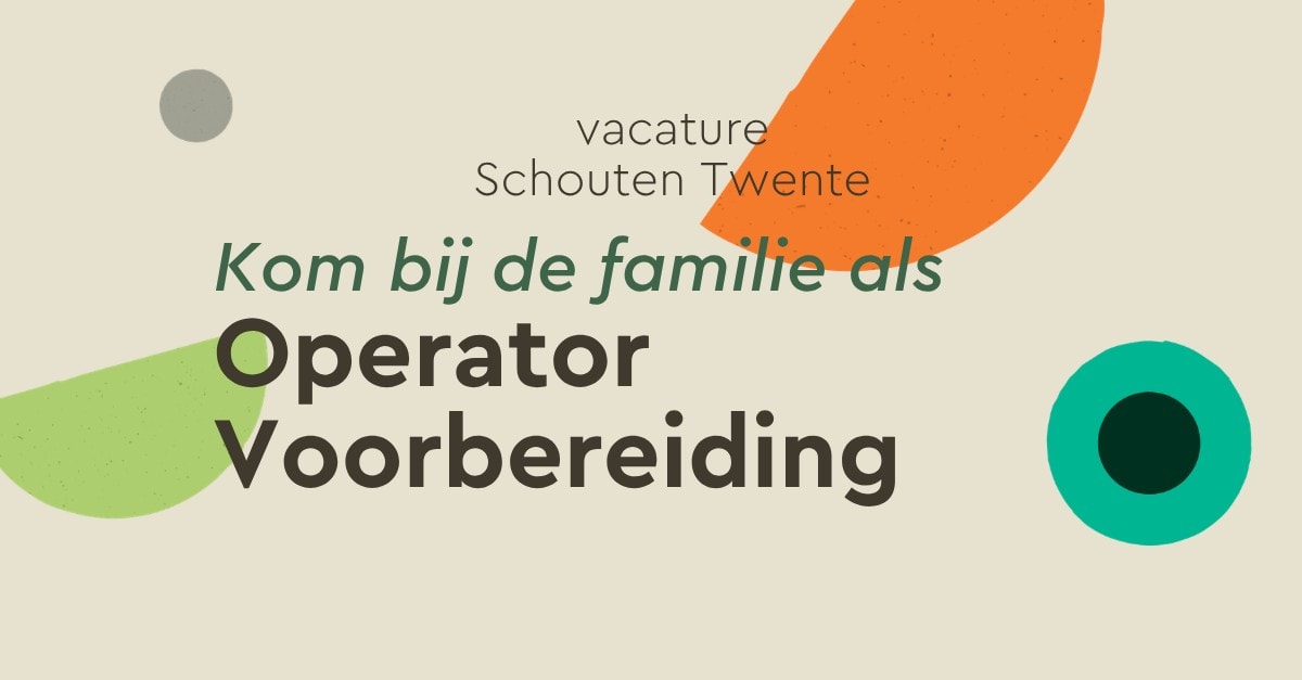 Vacature Operator Voorbereiding